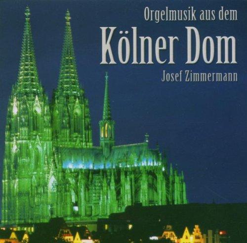 Orgelmusik aus dem Kölner Dom