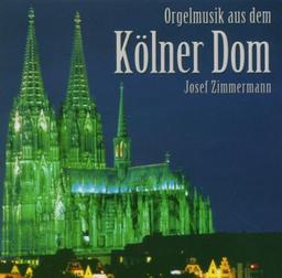 Orgelmusik aus dem Kölner Dom