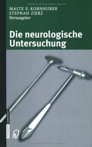 Die neurologische Untersuchung