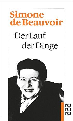 Der Lauf der Dinge (Beauvoir: Memoiren, Band 3)