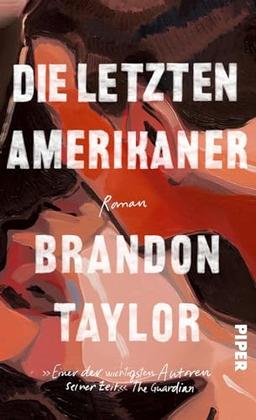 Die letzten Amerikaner: Roman | »Einer der wichtigsten Autoren seiner Zeit.« The Guardian