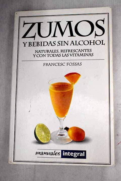 Zumos y bebidas sin alcohol (OTROS INTEGRAL, Band 41)