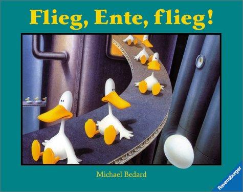 Flieg, Ente, flieg!