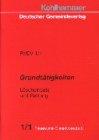 Grundtätigkeiten - Löscheinsatz und Rettung (Feuerwehr-Dienstvorschriften (FwDV))