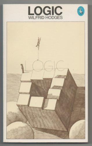 Logic: An Introduction to Elementary Logic (A pelican original)