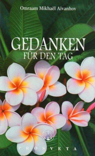 Gedanken für den Tag: Ausgabe 2009