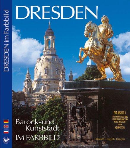 DRESDEN Barock- und Kunststadt - Texte in Deutsch/Englisch/Französisch