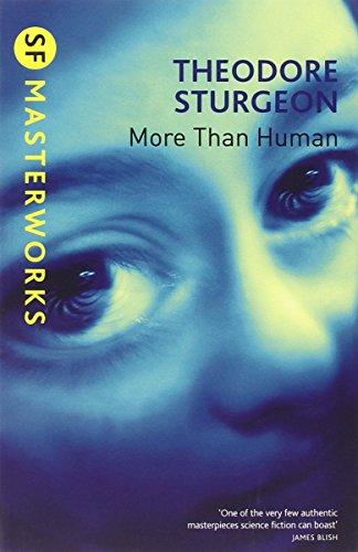 More Than Human (S.F. Masterworks)