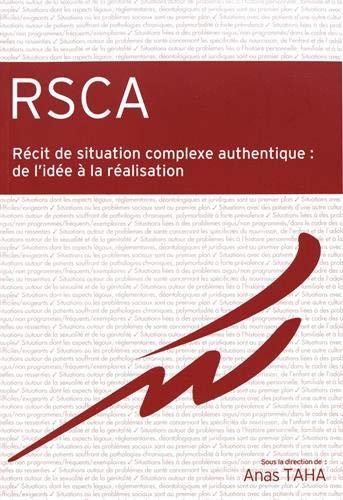 Récit de situation complexe authentique : de l'idée à la réalisation