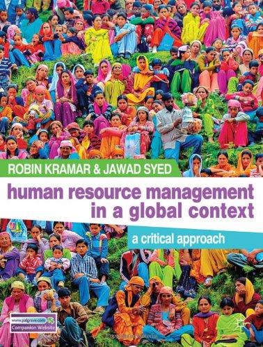 Human Resource Management in a Global Context: A Critical Approach