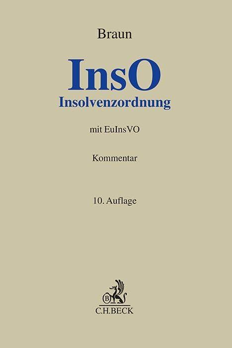 Insolvenzordnung (InsO): InsO mit EuInsVO (Grauer Kommentar)