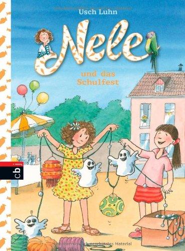 Nele und das Schulfest: Band 7