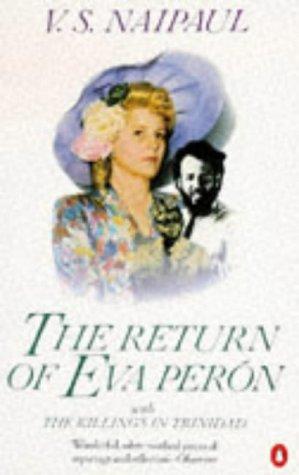 The Return of Eva Peron