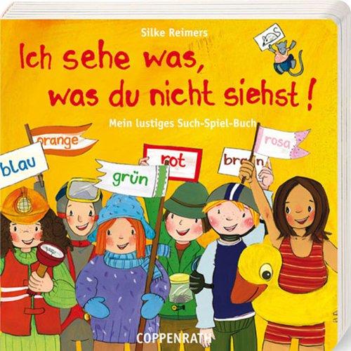 Ich sehe was, was du nicht siehst ... Mein lustiges Such-Spiel-Buch