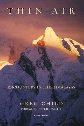 Thin Air: Encounters in the Himalayas