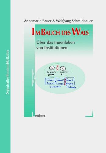 Im Bauch des Wals: Über das Innenleben von Institutionen