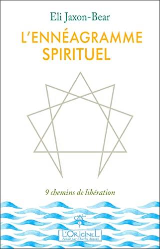 L'ennéagramme spirituel : 9 chemins de libération