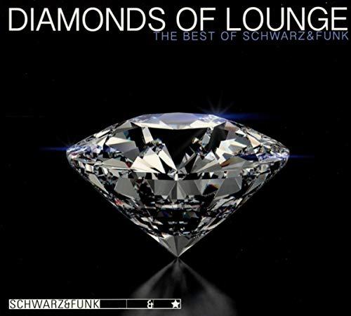 Diamonds of Lounge-the Best of Schwarz & Funk