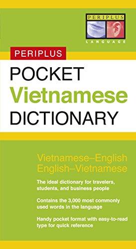 Pocket Vietnamese Dictionary: Vietnamese-English English-Vietnamese (Periplus Pocket Dictionaries)