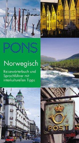 PONS Reisewörterbuch Norwegisch: Reiseführer und Sprachführer mit interkulturellen Tipps