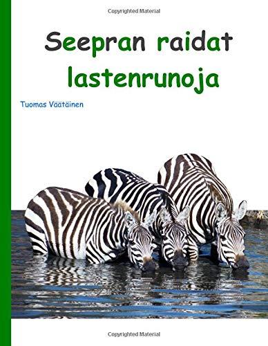 Seepran raidat: lastenrunoja