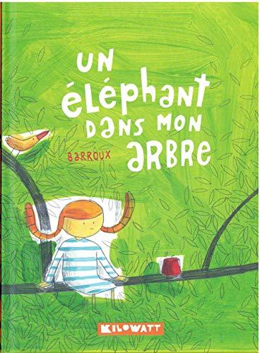 Un éléphant dans mon arbre