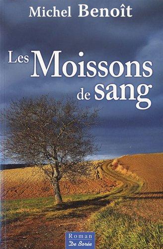 Les moissons de sang