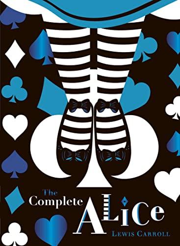 The Complete Alice: V&A Collector's Edition: Lewis Carroll (Puffin Classics)