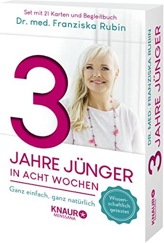 3 Jahre jünger in acht Wochen: Ganz einfach, ganz natürlich | Die Verjüngungs-Box mit 21 Karten und Anleitungsbuch: ganzheitlich und natürlich