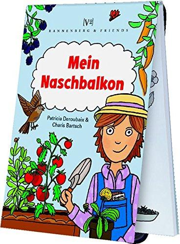 Mein Naschbalkon (Spieleblöckchen)