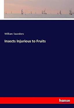 Insects Injurious to Fruits