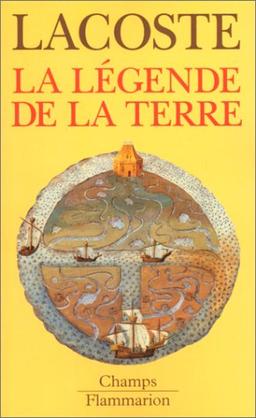 La légende de la Terre