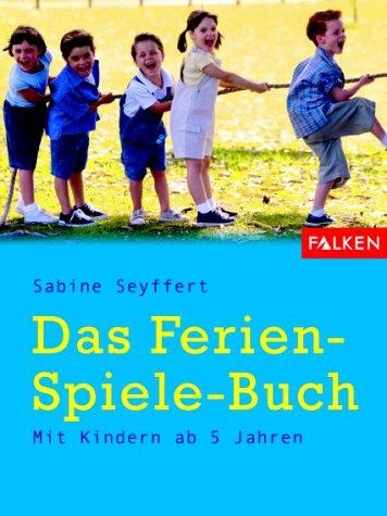 Das Ferien-Spiele-Buch