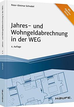 Jahres- und Wohngeldabrechnung in der WEG (Haufe Fachbuch)