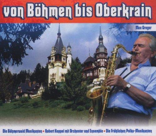 Von Böhmen Bis Oberkrain