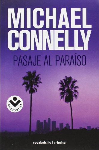 Pasaje al Paraiso = Trunk Music (Harry Bosch)