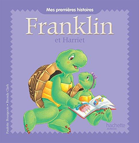 Franklin. Franklin et Harriet