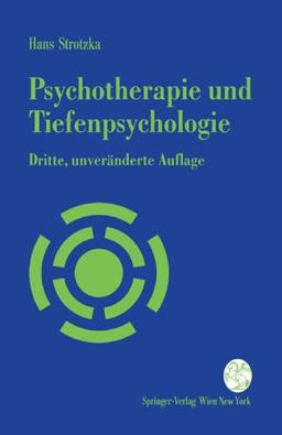 Psychotherapie und Tiefenpsychologie: Ein Kurzlehrbuch