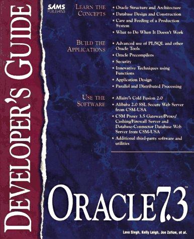 Oracle 7.3 Developer's Guide, w. CD-ROM (Sams Developer's Guide)