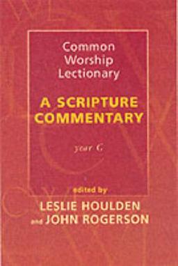 Common Worship Lectionary - A Scripture Commentary Year C