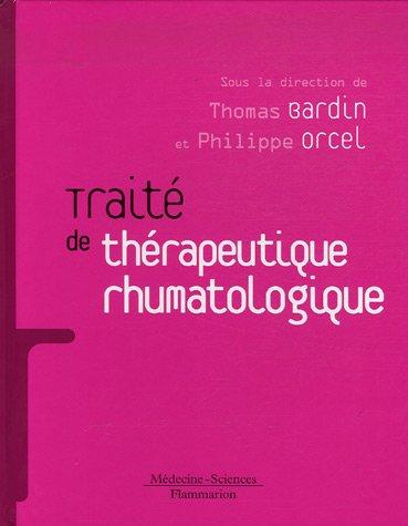 Traité de thérapeutique rhumatologique