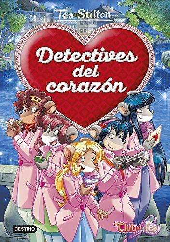 Detectives del corazón (Tea Stilton)