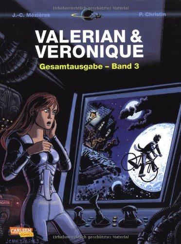 Valerian und Veronique Gesamtausgabe, Band 3