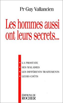 Les hommes aussi ont leurs secrets : entretiens avec Danièle Messager