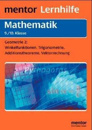 Mathematik. Geometrie II 9./10. Klasse