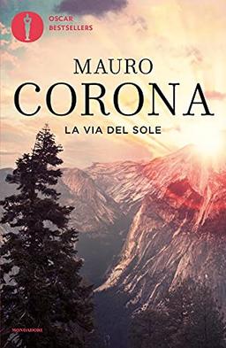 La Via Del Sole (Oscar bestsellers)