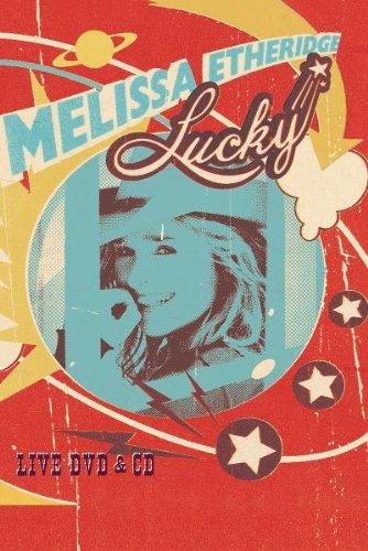 Melissa Etheridge - Lucky Live [2 DVDs]