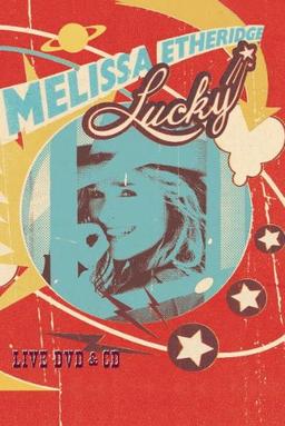 Melissa Etheridge - Lucky Live [2 DVDs]