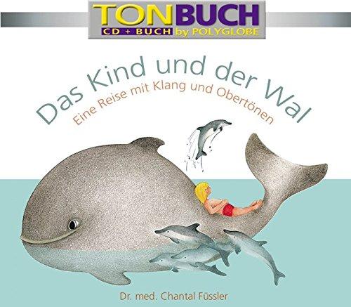 Das Kind und der Wal: Kinder Taschenbuch im CD-Format