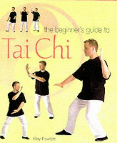 Beginners Guide to Tai Chi (Health)